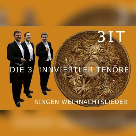 Titelbild zur Veranstaltung Die 3 Innviertler Tenöre