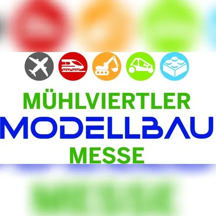 Titelbild zur Veranstaltung Mühlviertler Modellbaumesse
