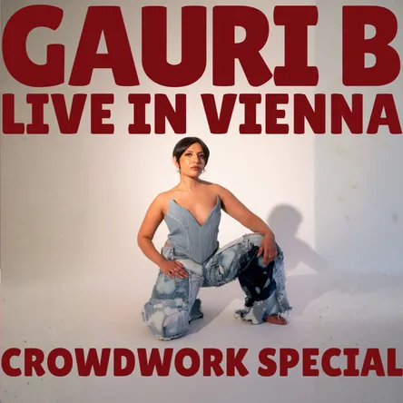 Tickets für Gauri B Live in Vienna am 31.01.2026 im The Comedy Pub ...