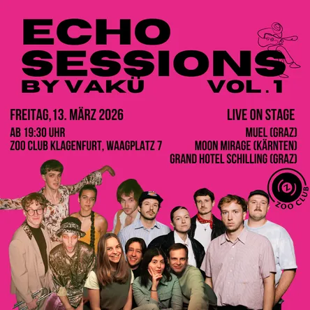 Titelbild zur Veranstaltung ECHO SESSIONS by VAKÜ