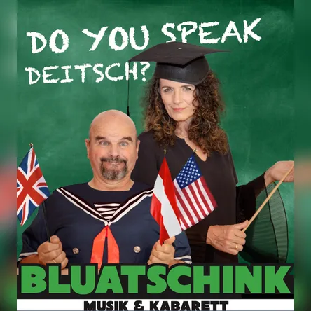 Titelbild zur Veranstaltung Bluatschink - Do you speak Deitsch?