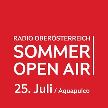 Titelbild zur Veranstaltung Radio OÖ Sommer Open Air 2026