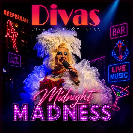 Titelbild zur Veranstaltung DIVAS, MidnightMADNESS - 2026