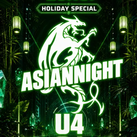 Titelbild zur Veranstaltung ASIANNIGHT HOLIDAY SPECIAL im U4