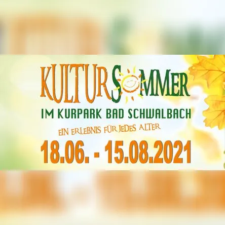 Titelbild zur Veranstaltung Kultursommer im Kurpark Bad Schwalbach