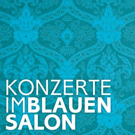Titelbild zur Veranstaltung Konzerte im Blauen Salon