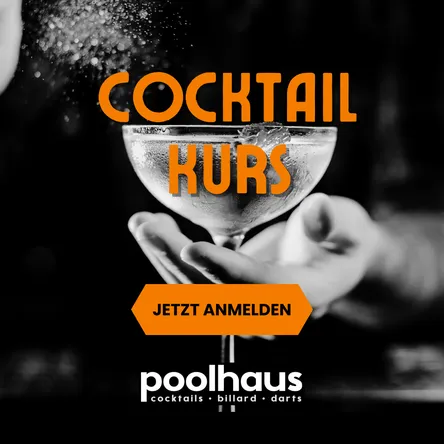 Titelbild zur Veranstaltung POOLHAUS COCKTAILKURS 
