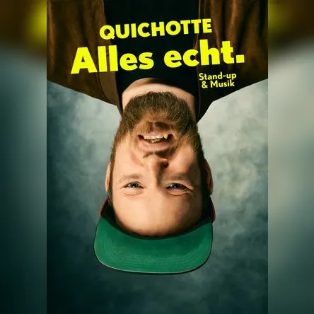 Titelbild zur Veranstaltung Quichotte - Alles echt