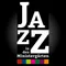 Titelbild zur Veranstaltung Jazz in den Ministergärten 2026
