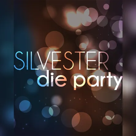 Titelbild zur Veranstaltung Silvester - Die Party