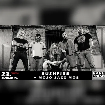 Titelbild zur Veranstaltung Bushfire + Mojo Jazz Mob