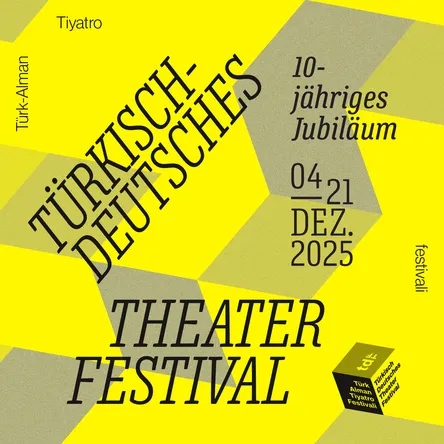 Titelbild zur Veranstaltung Türkisch Deutsches Theaterfestival 