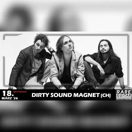 Titelbild zur Veranstaltung Dirty Sound Magnet (CH)