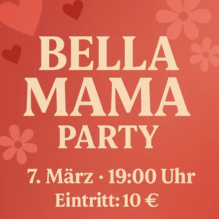 Titelbild zur Veranstaltung Bella Mama