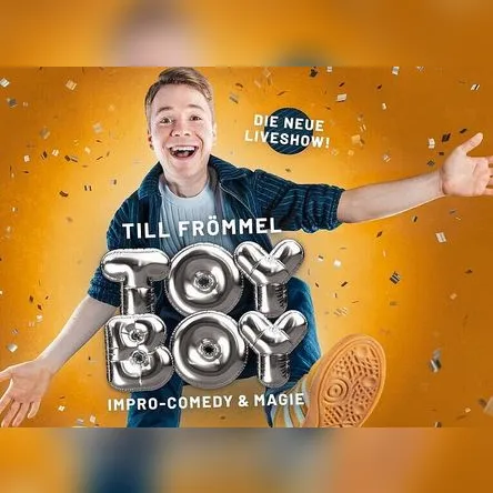 Titelbild zur Veranstaltung TILL FRÖMMEL - TOYBOY (Vorpremiere)