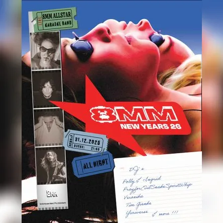 Titelbild zur Veranstaltung 8MM New Years Eve '26 All Nighter
