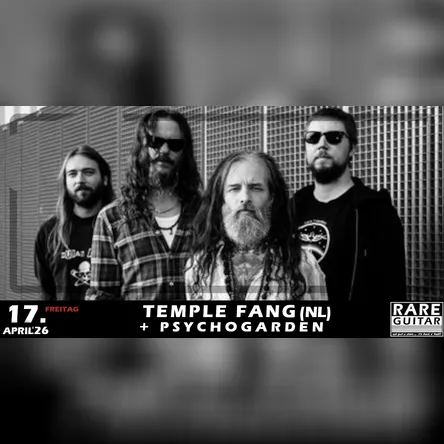 Titelbild zur Veranstaltung Temple Fang (NL) + Psychogarden