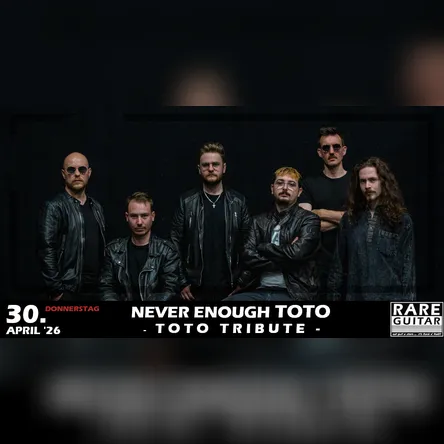 Titelbild zur Veranstaltung never enough TOTO