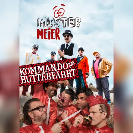 Titelbild zur Veranstaltung Kommando Butterfahrt + Mister Meier