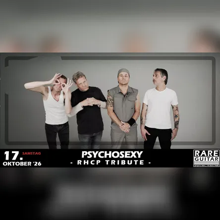 Titelbild zur Veranstaltung RHCP Tribute - Psycho Sexy