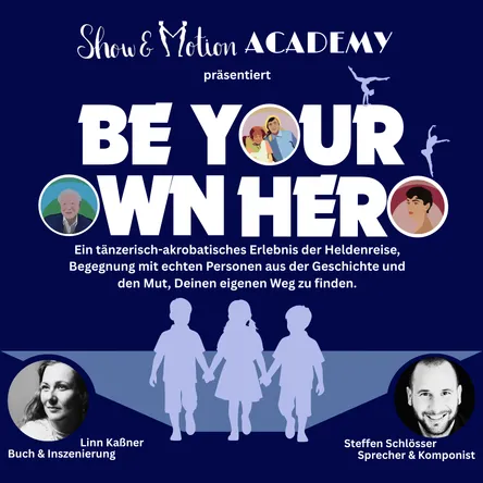 Titelbild zur Veranstaltung Be Your Own Hero