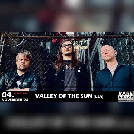 Titelbild zur Veranstaltung Valley Of The Sun