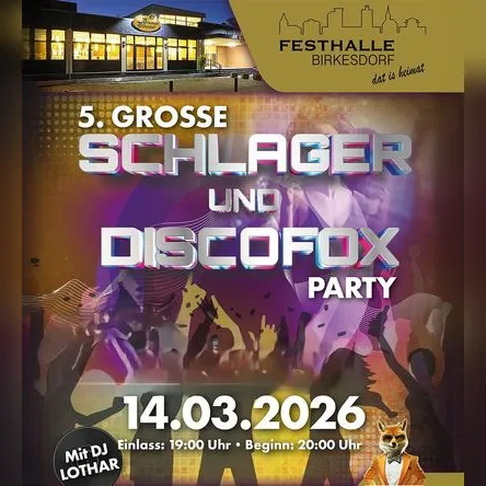 Titelbild zur Veranstaltung 5. Große Schlager & Discofox Party