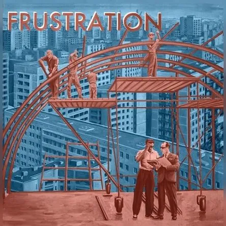 Titelbild zur Veranstaltung FRUSTRATION (FR)