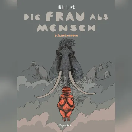 Titelbild zur Veranstaltung Die Frau als Mensch, Band 2