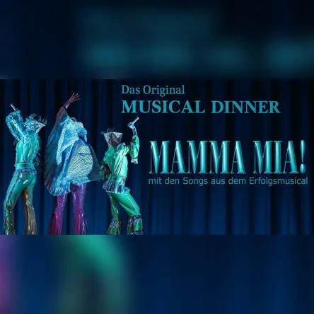 Titelbild zur Veranstaltung Musical Dinner (Das Original) MAMMA MIA!