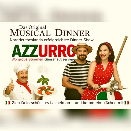 Titelbild zur Veranstaltung Musical Dinner (Das Original) AZZURRO