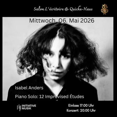Titelbild zur Veranstaltung Isabel Anders 12 Improvised Études