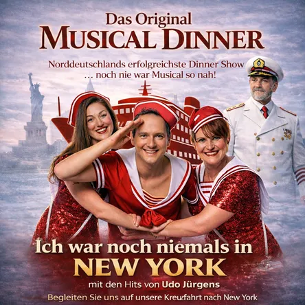 Titelbild zur Veranstaltung Musical Dinner "Ich war ... in New York"