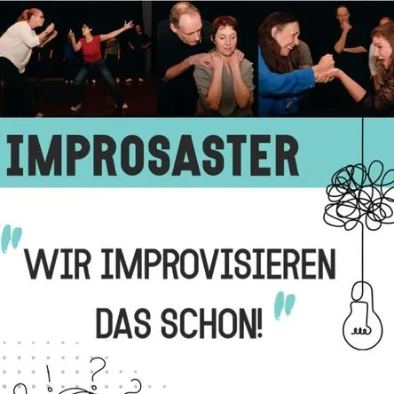 Titelbild zur Veranstaltung WIR IMPROVISIEREN DAS SCHON!