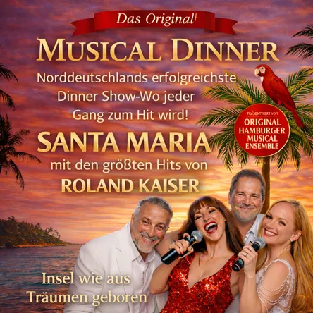 Titelbild zur Veranstaltung Musical Dinner(Das Original) SANTA MARIA