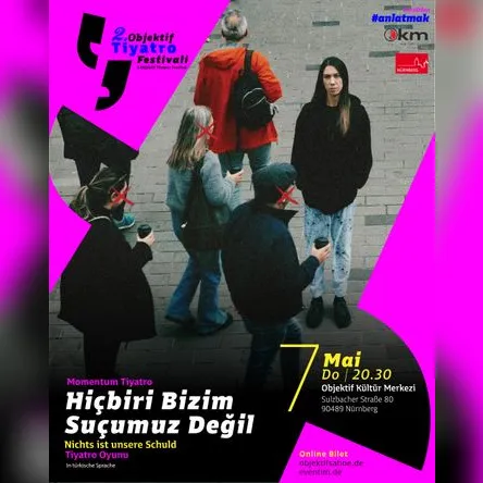 Titelbild zur Veranstaltung Hic Biri Bizim Sucumuz Degil