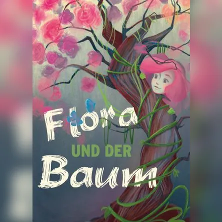 Titelbild zur Veranstaltung Flora und der Baum