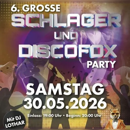 Titelbild zur Veranstaltung 6. Große Schlager & Discofox Party