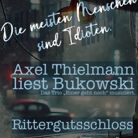 Titelbild zur Veranstaltung Die meisten Menschen sind Idioten.