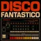 Titelbild zur Veranstaltung Disco Fantastico