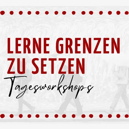 Titelbild zur Veranstaltung Lerne Grenzen zu setzen