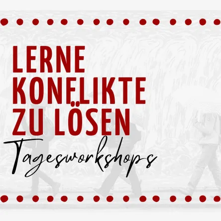 Titelbild zur Veranstaltung Lerne Konflikte zu lösen