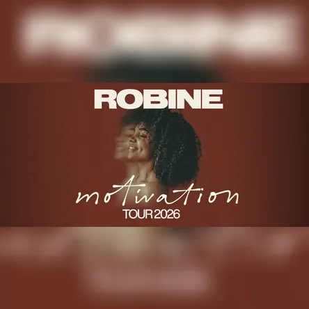 Tickets für Robine – Motivation Tour 2026 am 20.10.2026 in Kupfersaal ...