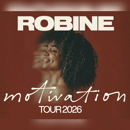 Titelbild zur Veranstaltung Robine - "Motivation" Tour 2026