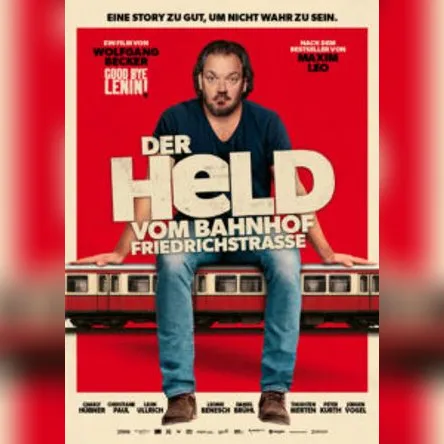 Titelbild zur Veranstaltung "Der Held vom Bahnhof Friedrichstraße"