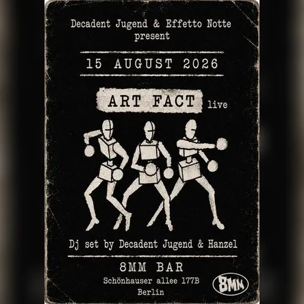 Titelbild zur Veranstaltung 8MM Live: ART FACT