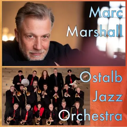 Titelbild zur Veranstaltung Marc Marshall & Ostalb Jazz Orchestra