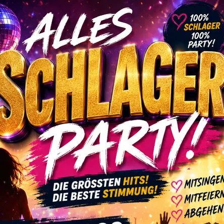 Titelbild zur Veranstaltung Alles Schlager - Party