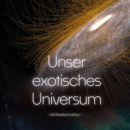 Titelbild zur Veranstaltung Unser exotisches Universum