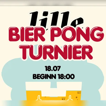 Titelbild zur Veranstaltung Lille Bier Pong Turnier